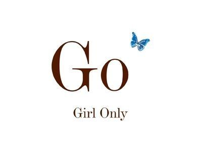 Go Girl Only